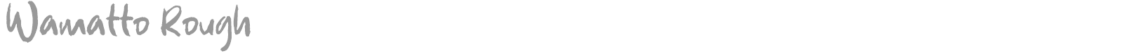 Wamatto font preview